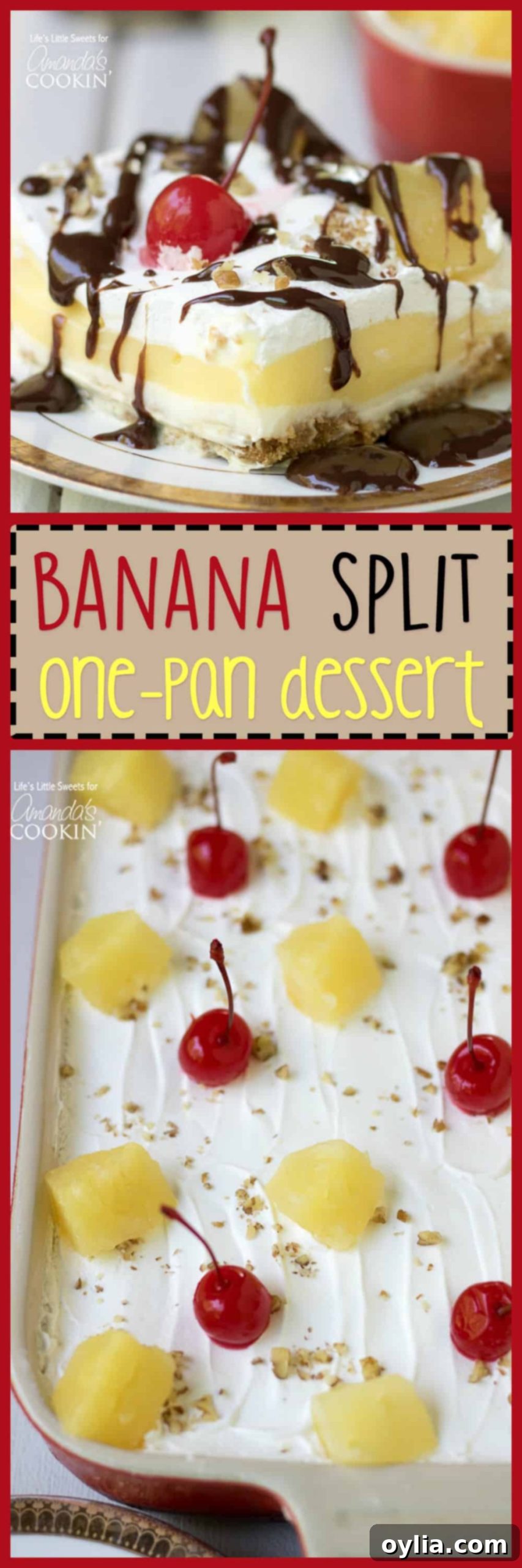 pinterest image with text - overhead shot of the delicious banana split dessert in a pan